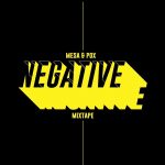 Negative mixtape