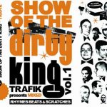Show of the dirty king vol.1