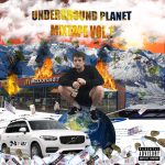 Underground planet mixtape vol. 1