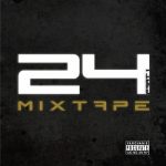24 Mixtape