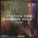 Stanica Zoo Mixtape Vol. II